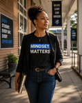 MINDSET MATTERS